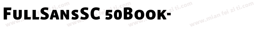 FullSansSC 50Book字体转换